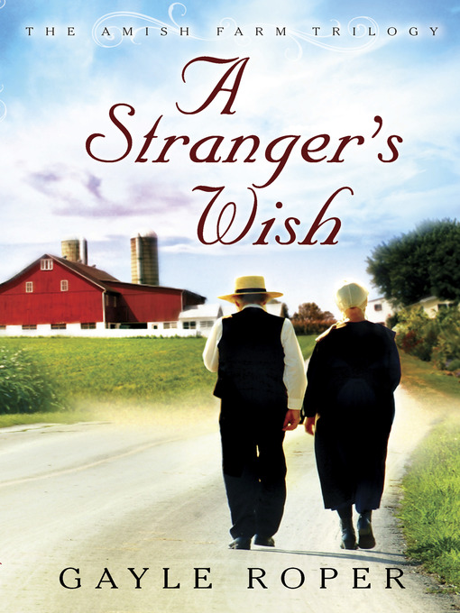 Title details for A Stranger's Wish by Gayle Roper - Available